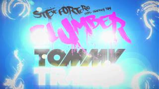 Steve Forte Rio - Slumber ft. Lindsey Ray (Tommy Trash Remix) [Teaser]