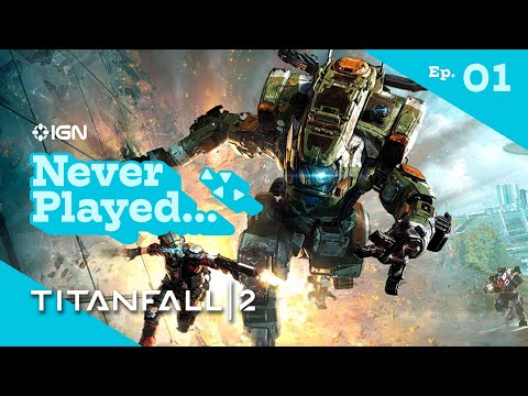 Never Have I Ever Played... Titanfall 2 - Episode 1 (The Pilot's Gauntlet & BT-7274) - UCKy1dAqELo0zrOtPkf0eTMw