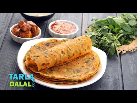 मेथी के थेपले (Methi Thepla, Gujarati Methi Thepla) by Tarla Dalal - UCYRRwNWXxCKFaVjFuXo1I8Q