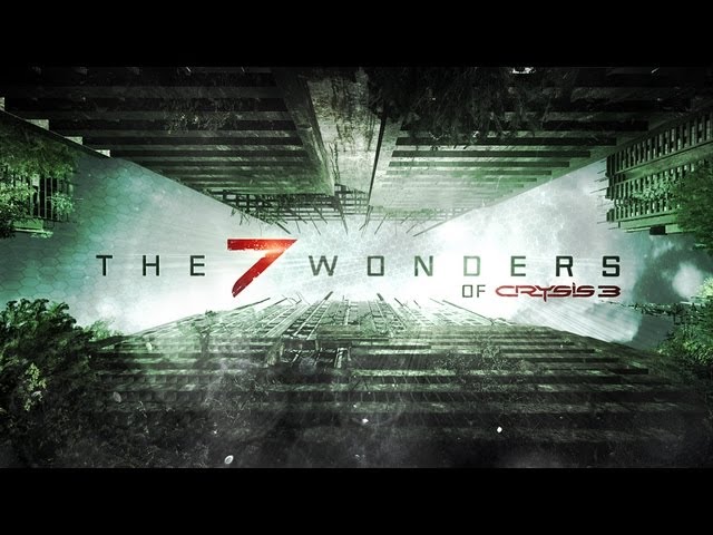 Crysis 3 - Seven Wonders Teaser Trailer