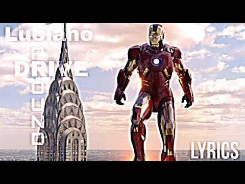 Luciano - Drive Around (lyrics)