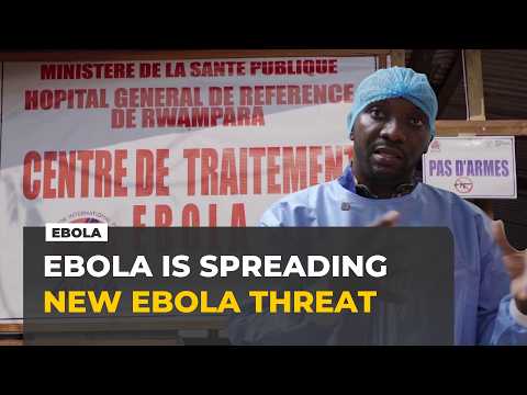 Ebola Fears Grow as DRC Battles New Outbreak