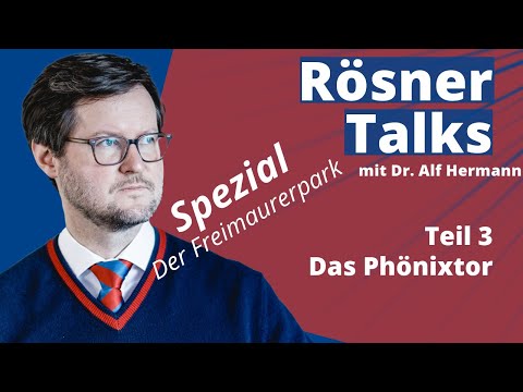 Rösner Talks Spezial zum Freimaurerpark mit Dr. Alf Hermann, Teil: 3 Das Phönixtor
