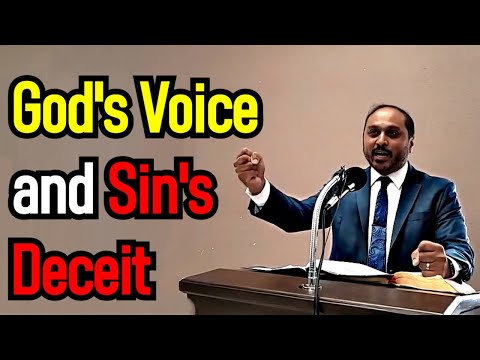 Gods Voice and Sins Deceit - Reverend Romesh Prakashpalan Sermon
