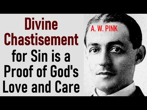 Divine Chastisement  - A. W. Pink Chistian Audio Book