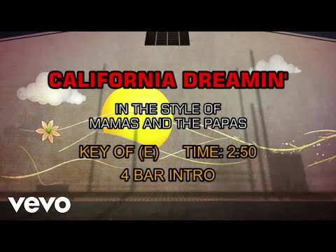 Mamas And The Papas - California Dreamin' (Karaoke) - UCQHthJbbEt6osR39NsST13g