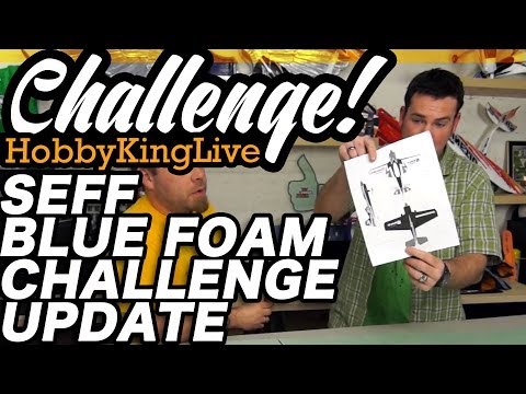 HobbyKing Live - SEFF Blue Foam Challenge Update! - UCkNMDHVq-_6aJEh2uRBbRmw