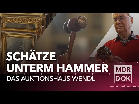 Auktionshaus Wendl in Rudolstadt - Schätze unterm Hammer | MDR DOK