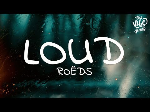 ROËDS - Too Loud (Lyrics) ft. Noah - UCxH0sQJKG6Aq9-vFIPnDZ2A