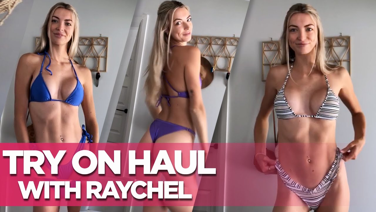 So Hot! Sexy Raychel’s First Ever Bikini Try On Haul Video