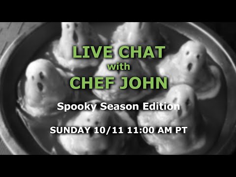 Live Chat with Chef John - Spooky Season Edition