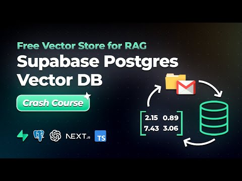 Supabase Postgres Vector DB Crash Course