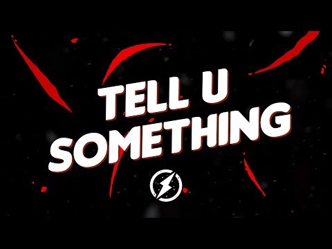 2Scratch X Larry Safari - Tell U Something (Lyrics Video) [No Copyright] - UCp6_KuNhT0kcFk-jXw9Tivg