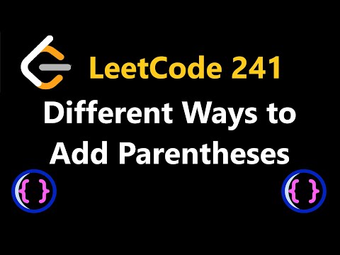 Different Ways to Add Parentheses - Leetcode 241 - Python