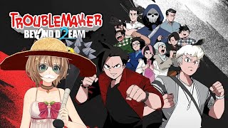 TROUBLEMAKER 2 : BEYOND DREAM