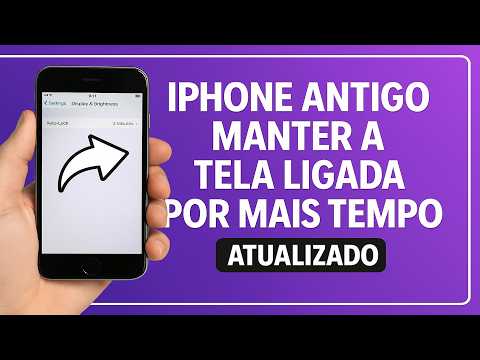 Como Manter a TELA LIGADA por mais TEMPO no iPhone Antigo