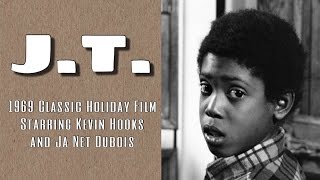 J.T. - Classic Holiday Movie w/ Kevin Hooks (1969) #JanetDuboisRIP