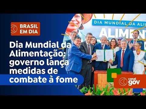 Dia Mundial da Alimentação: governo lança medidas de combate à fome