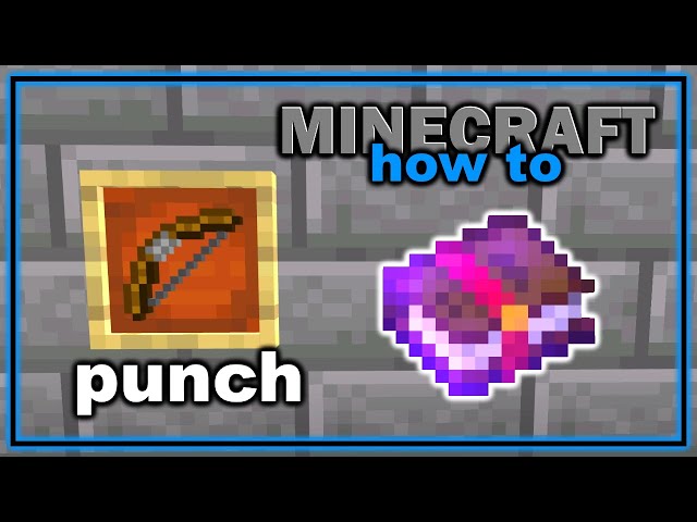 Punch Minecraft Enchantment