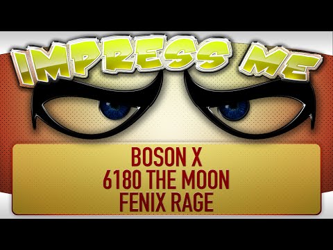 Impress Me: Episode 3 - Boson X, 6180 the Moon, Fenix Rage - UCy1Ms_5qBTawC-k7PVjHXKQ