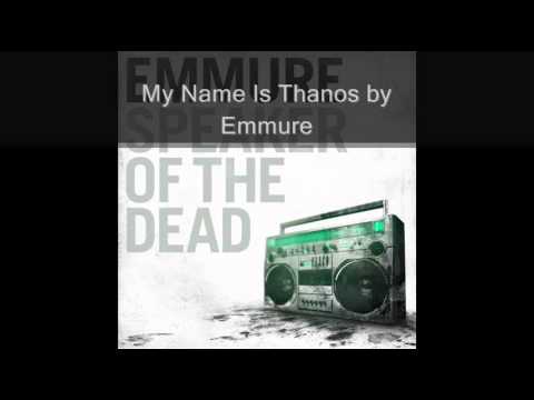 Emmure - My Name Is Thanos