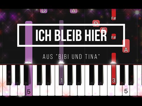 Ich bleib hier | "Bibi & Tina" ♥ Klavier lernen easy Piano Tutorial! ♫ Felicitas Falke ♫