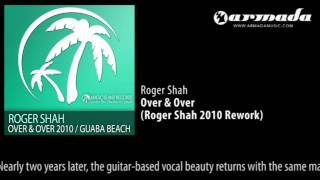 Roger Shah - Over & Over (Roger Shah 2010 Rework) [MAGIC048]