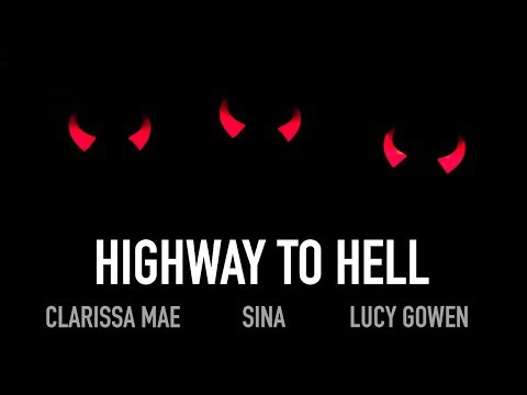 Highway To Hell (AC/DC Cover), Sina feat Clarissa Mae & Lucy Gowen - UCGn3-2LtsXHgtBIdl2Loozw