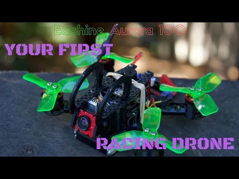 Eachine Aurora 100: Your First FPV Racing Drone (Banggood) - UCKl9Rvfkb5HyUC7cnUbBZ5g