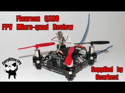 Fluoureon QX80 FPV Micro-quad review - Supplied by GearBest - UCcrr5rcI6WVv7uxAkGej9_g