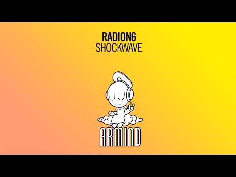 Radion6 - Shockwave (Original Mix) - UCO3gM-qHXMBM8BQdTwx8D2g