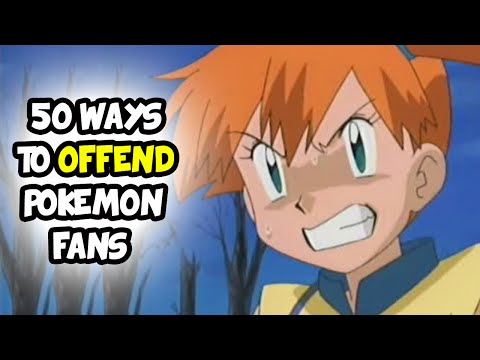 50 Ways To OFFEND Pokemon Fans - UC46wBu8iFAaNh1N4YZ3SCXw