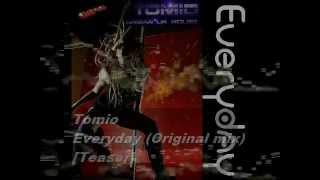 Tomio - Everyday (Original mix) [Teaser]