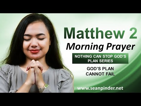 Gods Plan CANNOT FAIL - Morning Prayer