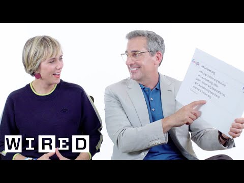 Steve Carell & Kristen Wiig Answer the Web's Most Searched Questions | WIRED - UCftwRNsjfRo08xYE31tkiyw