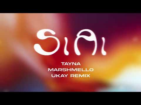 Si Ai - Tayna (marshmello & ukay remix)Si Ai - Tayna (marshmello & ukay remix)