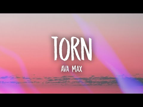 Ava Max - Torn (Lyrics) - UCn7Z0uhzGS1KjnO-sWml_dw