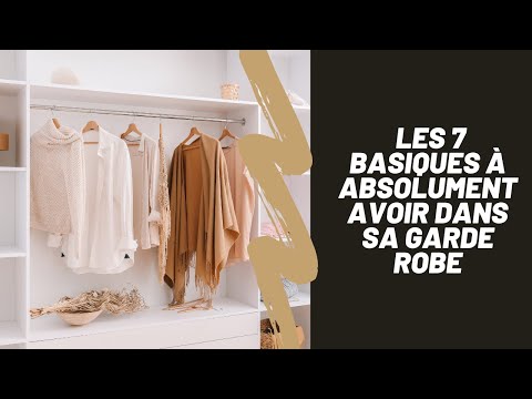 Les 7 basiques à absolument avoir dans sa garde robe