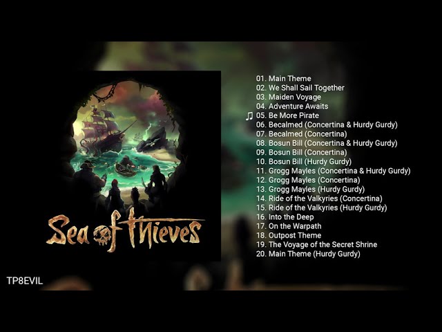 Opera Music About Thieves – Sea of Thieves