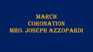 March - Coronation - Mro. Joseph Azzopardi