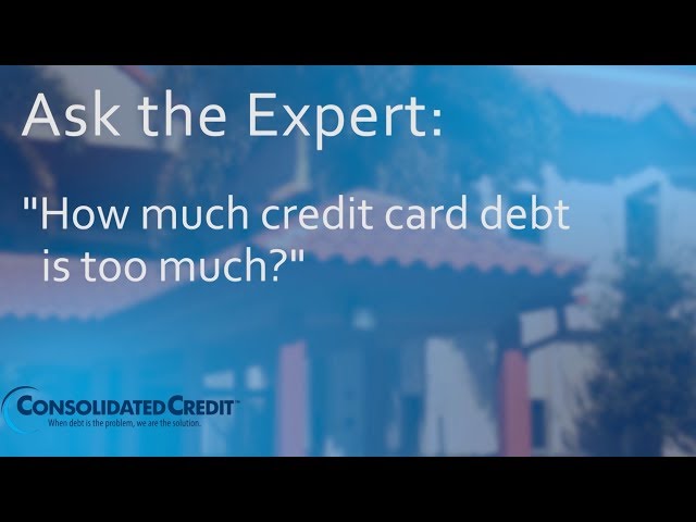 How Much Is Too Much Credit Card Debt?