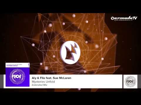 Aly & Fila feat. Sue McLaren - Mysteries Unfold (Extended Mix) - UCGZXYc32ri4D0gSLPf2pZXQ