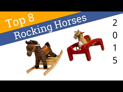 8 Best Rocking Horses 2015 - UCXAHpX2xDhmjqtA-ANgsGmw