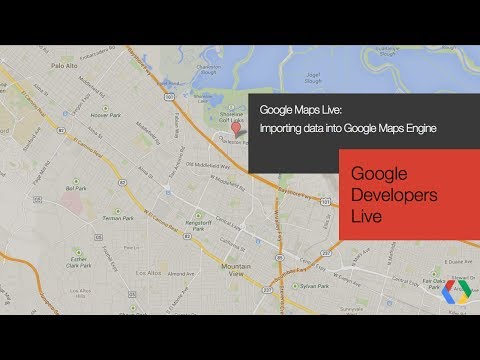 Importing data into Google Maps Engine - UC_x5XG1OV2P6uZZ5FSM9Ttw