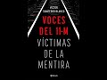 Image of the cover of the video;Presentación del libro: “Voces del 11-M. Víctimas de la mentira”