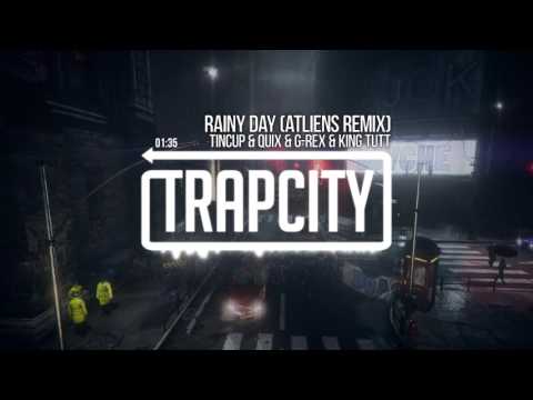 Tincup & Quix & G-Rex & King Tutt - Rainy Day (ATLiens Remix) - UC65afEgL62PGFWXY7n6CUbA