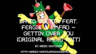 David Guetta Feat. Fergie & LMFAO - Gettin Over You (Original Radio Edit)