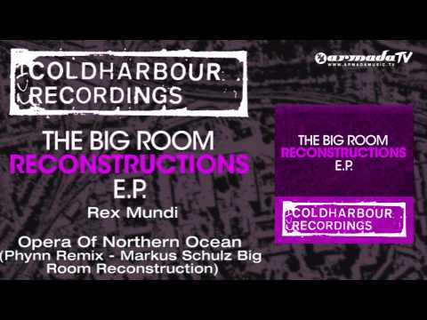 Rex Mundi - Opera Of Northern Ocean (Phynn Remix - Markus Schulz Big Room Reconstruction) - UCGZXYc32ri4D0gSLPf2pZXQ