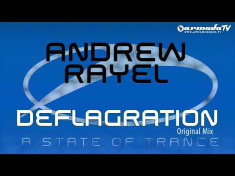 Andrew Rayel - Deflagration (Original Mix) - UCalCDSmZAYD73tqVZ4l8yJg