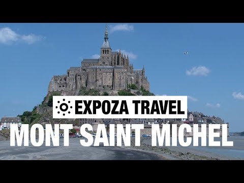 Mont Saint Michel (France) Vacation Travel Video Guide - UC3o_gaqvLoPSRVMc2GmkDrg